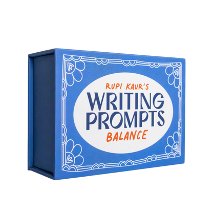 Rupi Kaur’s Writing Prompts Balance